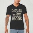 Please Be Patient I'm From The 1900s Vintage Over The Hill Men's V-Neck T-Shirt Please Be Patient I'm From The 1900s Vintage Over The Hill Men's V-Neck T-Shirt