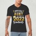 Proud Aunt Of a Class Of 2022 Graduate Graduation 2022 Women Men's V-Neck T-Shirt