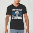 Proud Dad Of A Freaking Awesome Libero Volleyball Father Men's V-Neck T-Shirt