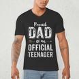 Proud Dad Of An Official TeenagerShirt Birthday Outfit Men's V-Neck T-Shirt