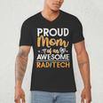 Proud Mom Of An Awesome Rad Tech Graduation Matching Family Men's V-Neck T-Shirt