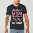 Proud Mom Of A Class 2019 SeniorShirt Graduation Men's V-Neck T-Shirt