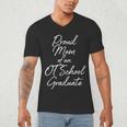 Proud Mom OT School Graduate Graduation Tee Men's V-Neck T-Shirt