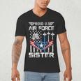 Proud US Air Force Sister Flag Air Force Graduation Sister Men's V-Neck T-Shirt