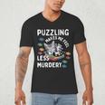 Puzzling Makes Me Feel Less Murdery Introvert Puzzle Cat Men's V-Neck T-Shirt