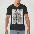 Read Books Stay Weird Introvert Book Lover Book Men's V-Neck T-Shirt