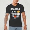 Reading Is My Tee Favorite Sport Basketball World Book Day Men's V-Neck T-Shirt Reading Is My Tee Favorite Sport Basketball World Book Day Men's V-Neck T-Shirt