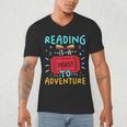 Reading Is A Ticket To Adventure Fun Book Lovers Fun Men's V-Neck T-Shirt Reading Is A Ticket To Adventure Fun Book Lovers Fun Men's V-Neck T-Shirt