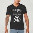 Retired Promoted To Stay At Home Dog Dad Men's V-Neck T-Shirt