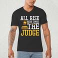 All Rise Here Comes The Judge Lawyer Graduation Quote Men's V-Neck T-Shirt