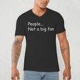 Sarcastic Introvert People Not A Big Fan Men's V-Neck T-Shirt