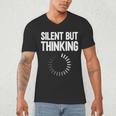 Silent But Thinking Introvert Men's V-Neck T-Shirt Silent But Thinking Introvert Men's V-Neck T-Shirt