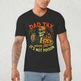 Skeleton Papa Halloween Dad Tax Making Sure Not Poison Men's V-Neck T-Shirt