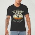 Skier Dad Ski Dad My Favorite Ski Buddies Call Me Dad Ski Men's V-Neck T-Shirt