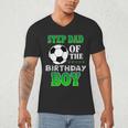 Step Dad Of The Birthday Boy Soccer Stars Outfit Men's V-Neck T-Shirt Step Dad Of The Birthday Boy Soccer Stars Outfit Men's V-Neck T-Shirt