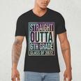 Straight Outta 6th Grade Class Of 2022 School Graduation Men's V-Neck T-Shirt