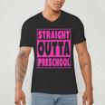 Straight Outta Preschool Class Graduation Pink Men's V-Neck T-Shirt