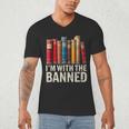Support Banned Books Freedom I'm With The Banned Men's V-Neck T-Shirt