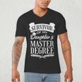 Survivor Of My Daughter's Master Degree Masters Graduation Men's V-Neck T-Shirt