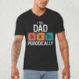 I Tell Dad Jokes Periodically Fathers Day Chemical Men's V-Neck T-Shirt