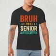 Vintage Bruh I'm A Senior Class Of 2025 Graduation Women Men Men's V-Neck T-Shirt
