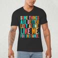 Vintage Some Things Are Better Left Alone Introverts Men's V-Neck T-Shirt