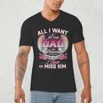 All I Want Is For My Dad In Heaven To Know How Much I Love Men's V-Neck T-Shirt