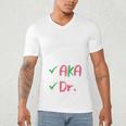 AKA Doctor Medical Worker Appreciation Graduation Men's V-Neck T-Shirt