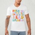 Born To Read Books Forced To Read Emails Reader Librarian Premium Men's V-Neck T-Shirt Born To Read Books Forced To Read Emails Reader Librarian Premium Men's V-Neck T-Shirt