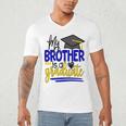 My Brother Is A Graduate Shirt Matching Family Graduation Men's V-Neck T-Shirt