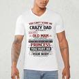 You Can’t Scare Me I Have A Crazy Dad Men's V-Neck T-Shirt