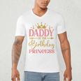 Daddy Of The Birthday For Girl 1st Birthday Princess Girl Men's V-Neck T-Shirt