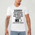 Introvert Sorry I’Ve Already Talked To One Person Today Men's V-Neck T-Shirt Introvert Sorry I’Ve Already Talked To One Person Today Men's V-Neck T-Shirt