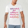 Introverted Willing To Discuss Red Platy Introvert Men's V-Neck T-Shirt