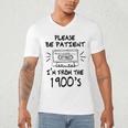 Please Be-Patient I'm From The 1900s Retro Cassette Tape Men's V-Neck T-Shirt