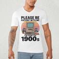 Please Be Patient I'm From The 1900s Retro Computer Geek Men's V-Neck T-Shirt Please Be Patient I'm From The 1900s Retro Computer Geek Men's V-Neck T-Shirt