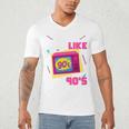 Rad Just Like The 90s 90s Aesthetic Nostalgia 1990s Retro Men's V-Neck T-Shirt Rad Just Like The 90s 90s Aesthetic Nostalgia 1990s Retro Men's V-Neck T-Shirt