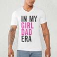 Retro In My Dad Girl Era Father's Day Christmas Men's V-Neck T-Shirt