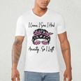 I Came I Saw I Had Anxiety So I Left Messy Bun Introvert Men's V-Neck T-Shirt
