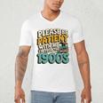 Saying Please Be Patient With Me I'm From The 1900s Premium Tri-Blend Men's V-Neck T-Shirt Saying Please Be Patient With Me I'm From The 1900s Premium Tri-Blend Men's V-Neck T-Shirt