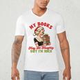 Smut Reader Christmas My Books May Be Naughty But I'm Nice Men's V-Neck T-Shirt Smut Reader Christmas My Books May Be Naughty But I'm Nice Men's V-Neck T-Shirt