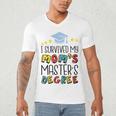 I Survived My Mom's Master's Degree Master Graduation Men's V-Neck T-Shirt