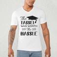 The Tassel Was Worth The Hassle Shirt Graduation TShirt Men's V-Neck T-Shirt