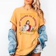 Christian Jesus Religious Sayings Catholic Introvert Women's Comfort Colors T-Shirt Mustard