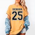 Class Of 2025 High School Senior 25 On Back Graduation Women's Comfort Colors T-Shirt Mustard