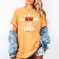 Earned It 2023 For Nurse Graduation Or RN LPN Class Of 2023 Women's Comfort Colors T-Shirt Mustard