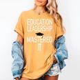 Education Leadership Masters Graduation Shirt Women's Comfort Colors T-Shirt Mustard