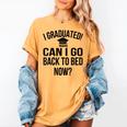 Can I Go Back To Bed Graduation 2021 Women's Comfort Colors T-Shirt Mustard
