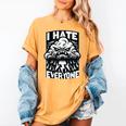 I Hate Everyone Introvert Anti-Social Dark Humor Women's Comfort Colors T-Shirt Mustard I Hate Everyone Introvert Anti-Social Dark Humor Women's Comfort Colors T-Shirt Mustard