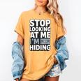 Humor For Introverts Stop Looking At Me I'm Hiding Graphic Women's Comfort Colors T-Shirt Mustard Humor For Introverts Stop Looking At Me I'm Hiding Graphic Women's Comfort Colors T-Shirt Mustard